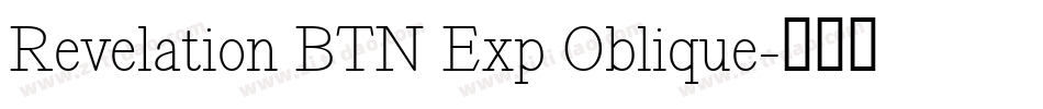 Revelation BTN Exp Oblique字体转换